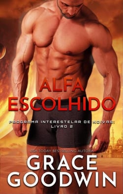 Alfa Escolhido - Programa Interestelar de Noivas ®, #2
