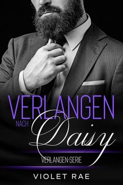 Verlangen nach Daisy - Die Verlangen-Serie, #3