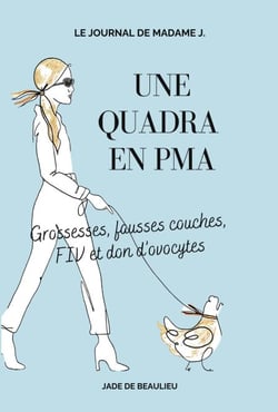 Une quadra en PMA - Le Journal de madame J.