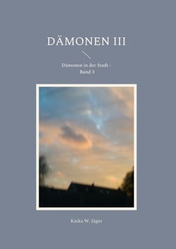 Dämonen III - Eine Horror-Anthologie über okkulte Begegnungen und psychische Abgründe