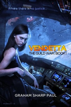 Vendetta: The Guild War Book 1 - The Guild War, #2