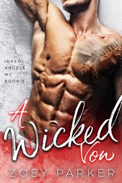 A Wicked Vow - Inked Angels MC, #2