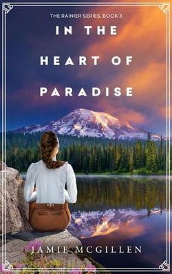 In the Heart of Paradise - The Rainier Series, #3