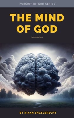 The Mind of God - In pursuit of God
