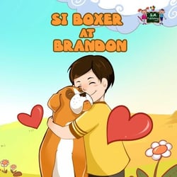Si Boxer at Brandon - Tagalog Bedtime Collection