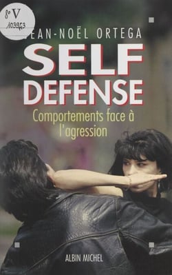 Self-défense - La raison du plus faible. Comportements face à l'agression.