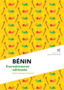 Bénin - Envoûtement africain