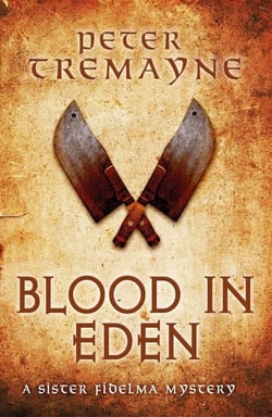 Blood in Eden (Sister Fidelma Mysteries Book 30) - An unputdownable mystery of bloodshed and betrayal