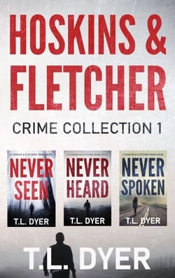 Hoskins &amp; Fletcher Crime Series, Books 1-3 - Hoskins &amp; Fletcher Crime Series