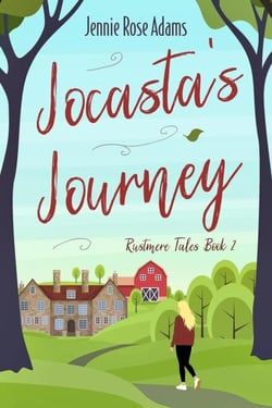 Jocasta's Journey - Rustmere Tales, #2