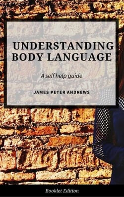 Understanding Body Language - Self Help