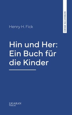 Hin und Her: Ein Buch für die Kinder