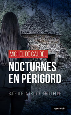 Nocturnes en Périgord
