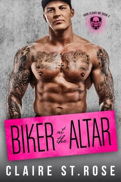 Biker at the Altar - Iron Claws MC, #2