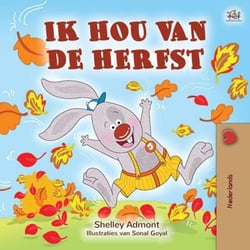 Ik hou van de herfst - Dutch English Bilingual Edition