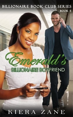 Emerald's Billionaire Boyfriend - Book 3 - Billionaire Book Club Series, #3