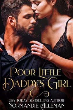 Poor Little Daddy's Girl - The Daddy's Girl Series, #3