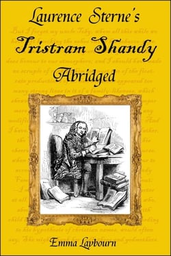 Laurence Sterne's Tristram Shandy, Abridged