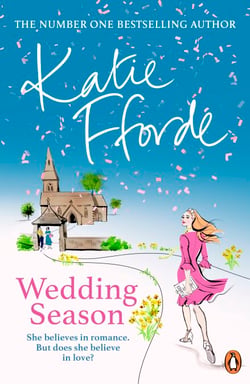 Wedding Season - The perfect escapist romance for summer from the bestselling author of feel-good fiction