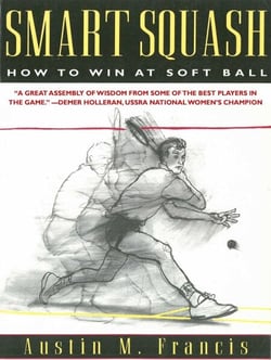 Smart Squash - How to Win at Soft Ball