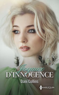 Intégrale Joyaux d'innocence - Une précieuse alliance - Le prix d'un scandale