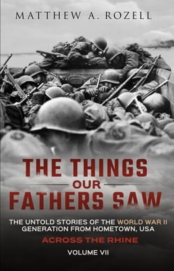 Across the Rhine - The Things Our Fathers Saw, #7