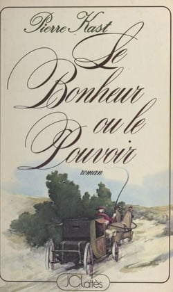 Le bonheur ou le pouvoir - Ou quelques vies imaginaires du prince de Ligne, du cardinal de Bernis, du roi Louis XV et de l'architecte Claude-Nicolas Ledoux