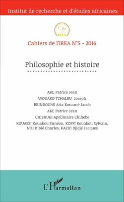 Philosophie et histoire - Cahiers de l'IREA N°5-2016