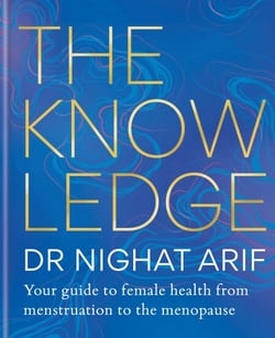 The Knowledge - Your guide to female health – from menstruation to the menopause
