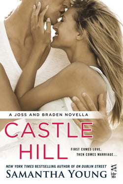 Castle Hill - A Joss and Braden Novella