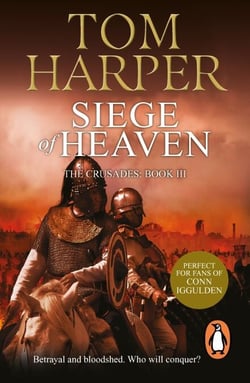 Siege of Heaven - A powerful, fast-paced and exciting adventure steeped in the atmosphere of the First Crusade