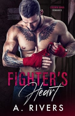 Fighter's Heart - Crown MMA Romance, #1