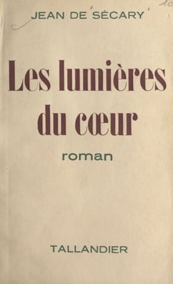 Les lumières du cœur