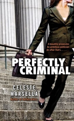 Perfectly Criminal - A Novel