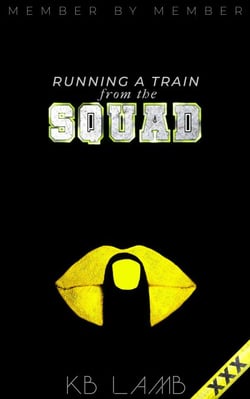 Running a Train from the Squad - Member by Member, #5