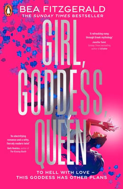 Girl, Goddess, Queen - A bestselling Hades and Persephone fantasy romance