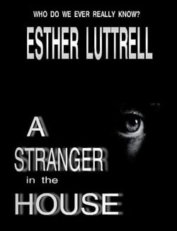 A Stranger in the House