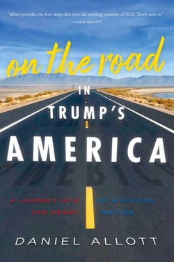 On the Road in Trump's America - A Journey Into the Heart of a Divided Nation
