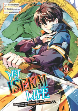 My Isekai Life 09 - I Gained a Second Character Class and Became the Strongest Sage in the World!