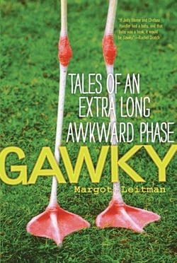 Gawky - Tales of an Extra Long Awkward Phase