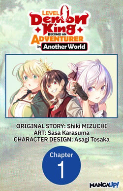 Level 0 Demon King Becomes an Adventurer in Another World #001