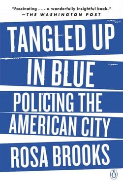 Tangled Up in Blue - Policing the American City