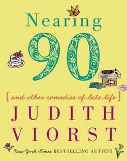 Nearing Ninety - And Other Comedies of Late Life
