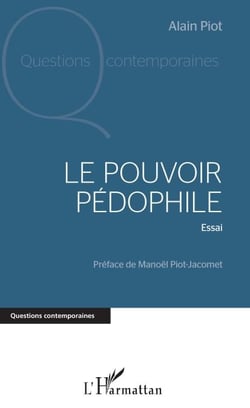 Le pouvoir pédophile - Essai