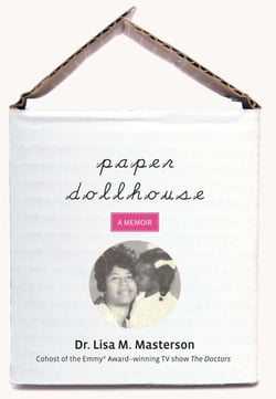 Paper Dollhouse - The Story Of My Mother, Her Strength And Sacrifices, And My Journey To Become A Doctor