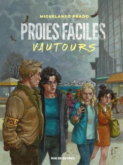Proies faciles : Vautours