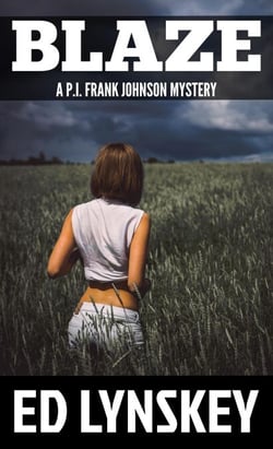 Blaze - P.I. Frank Johnson Mystery Series, #17