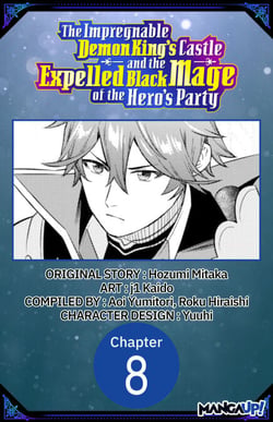 The Impregnable Demon King's Castle and the Expelled Black Mage of the Hero's Party #008