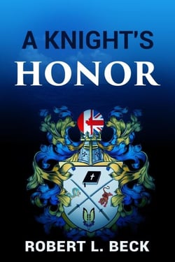 A Knight's Honor: Lance Rock's Spiritual Journey Book 2 - Lance Rock's Spiritual Journeys., #2