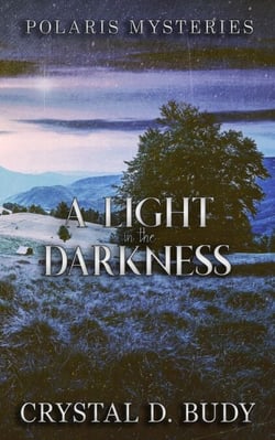 A Light in the Darkness - Polaris Mysteries, #1